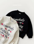 Love Me Brushed Sweatshirt