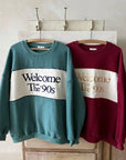 Welcome Sweatshirt