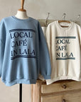 Cafe Sweatshirt