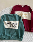 Welcome Sweatshirt