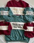 Welcome Sweatshirt