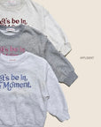 Moment Embroidery Sweatshirt