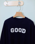 GOOD Sweatshirt (Adult)