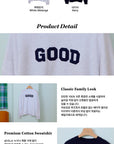 GOOD Sweatshirt (Adult)