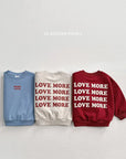 Little Foxx – Love More Sweatshirt
