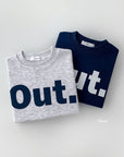 OUT Sweatshirt
