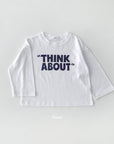 Think About Tee