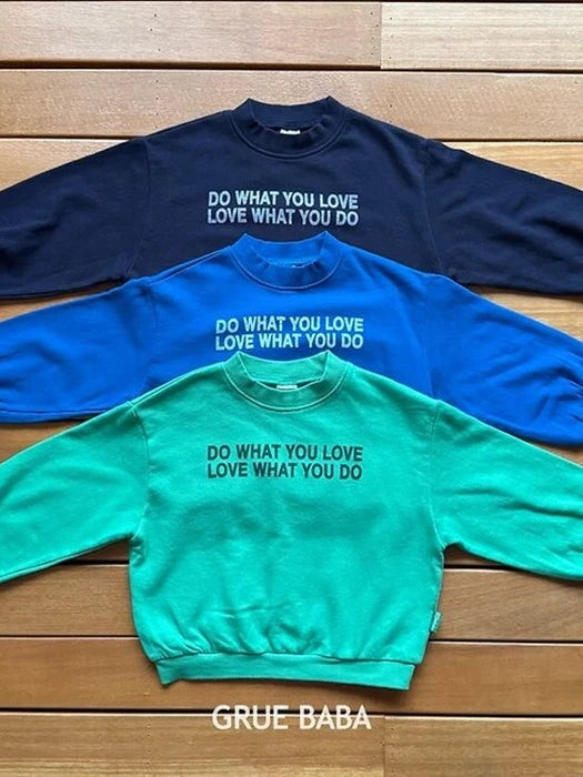 Little Foxx – Do You Sweatshirt