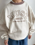 Must Sweatshirt