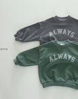 Always Pigment Sweatshirt (with Mom)