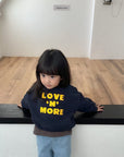 Little Foxx – Love More Sweatshirt