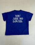 Statement T-Shirt – You Are So Loved