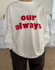 Little Foxx – Always Tee